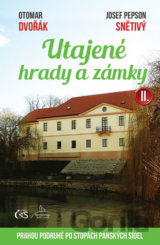Utajené hrady a zámky II.