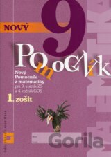 Nový pomocník z matematiky 9 - 1. časť pracovnej učebnice