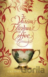 The Various Flavours Of Coffee