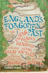 England's Forgotten Past
