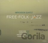 Improvision Quartet: Free – Folk – Jazz