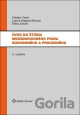Úvod do štúdia medzinárodneého práva súkromného a procesného