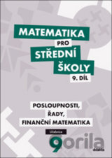 Matematika pro střední školy 9. díl