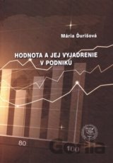 Hodnota a jej vyjadrenie v podniku