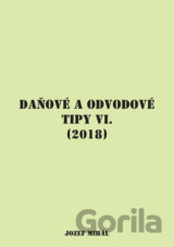 Daňové a odvodové tipy VI. (2018)