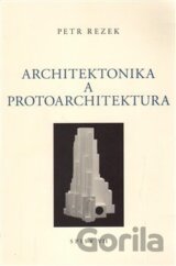 Architektonika a protoarchitektura
