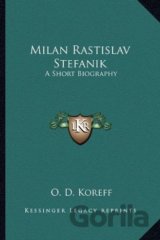 Milan Rastislav Štefánik