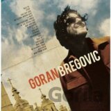 Goran Bregovič: Welcome To Bregovic