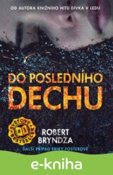 Do posledního dechu