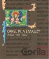 Karel IV. a Emauzy