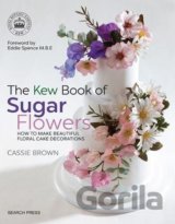 The Kew Book of Sugar Flowers