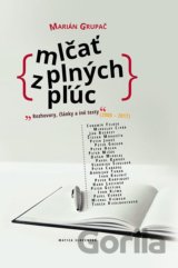 Mlčať z plných pľúc