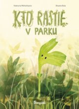 Kto rastie v parku