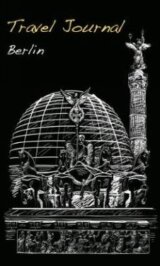Travel Journal: Berlin
