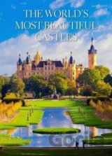 The World's Most Beautiful Castles