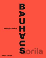The Spirit of the Bauhaus
