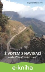 Životem s navigací aneb