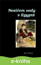 Nosičem vody v Egyptě
