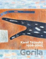Karel Těšínský 1926 - 2005