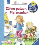 Wieso? Weshalb? Warum? junior, Band 52: Zähne putzen, Pipi machen