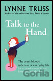Talk to the Hand