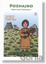 Poznajko - Tajomstvo vrchu Mórija - Izákov príbeh