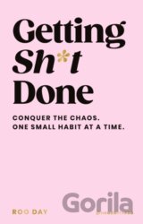 Getting Sh*t Done