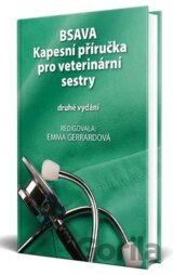 BSVA - Kapesní příručka pro veterinární sestry (druhé vydání)