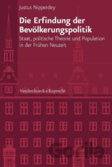 Die Erfindung der Bevölkerungspolitik