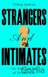 Strangers and Intimates