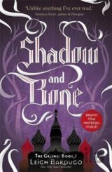 The Shadow and Bone