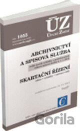 ÚZ 1055 Archivnictví a spisová služba, skartační řízení