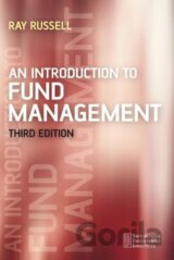 An Introduction to Fund Management 3e
