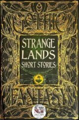 Strange Lands Short Stories: Thrilling Tales