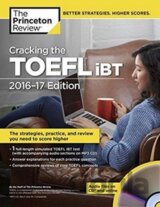 Cracking the TOEFLibt: 2016 - 2017 Edition