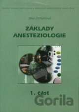 Základy anesteziologie 1. část