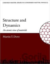 Structure and Dynamics : An Atomic View of Materials