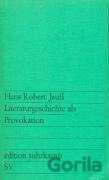 Literaturgeschichte als Provokation