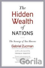 The Hidden Wealth of Nations : The Scourge of Tax Havens