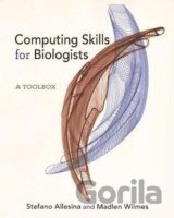 Computing Skills for Biologists : A Toolbox