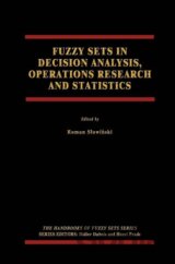 Fuzzy Sets in Decision Analysis, Operations Research and Statistics
