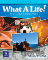 What A Life! Stories of Amazing People 1 (Beginning)