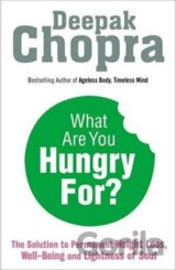 What are You Hungry For?