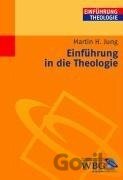 Einführung in die Theologie