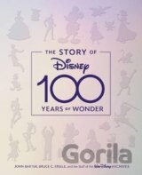 The Story Of Disney: 100 Years Of Wonder