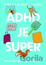 ADHD je super