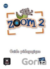 Zoom 2 (A1.2) – Guide pédagogique CD-Rom