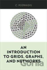 An Introduction to Grids, Graphs, and Networks