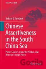 Chinese Assertiveness in the South China Sea