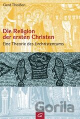 Die Religion der ersten Christen
